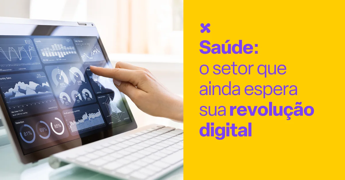 Saúde: o setor que ainda espera sua revolução digital