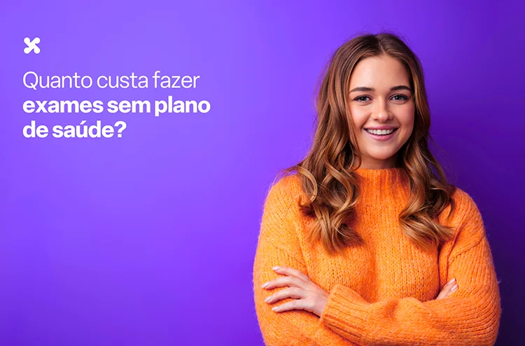 Quanto custa fazer exames sem plano de saúde?
